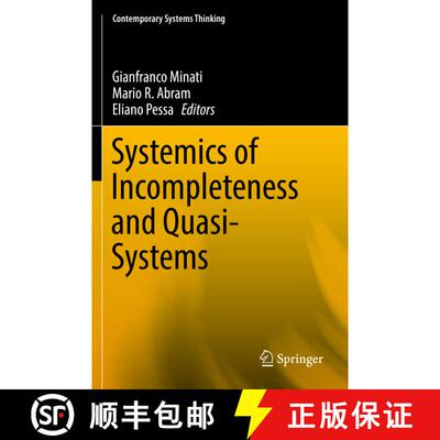 【3-4周达】Systemics of Incompleteness and Quasi-Systems [9783030152796]