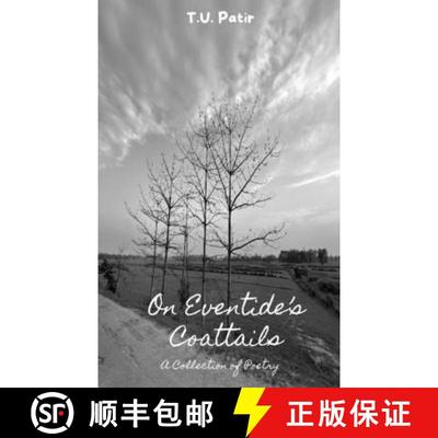 【3-4周达】On Eventide's Coattails: A Collection of Poetry [9789334161144]
