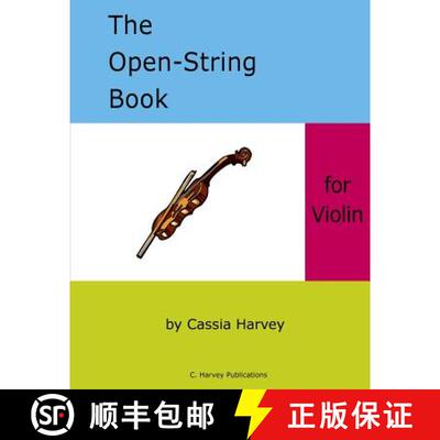 【3-4周达】The Open-String Book for Violin [9781635231045]