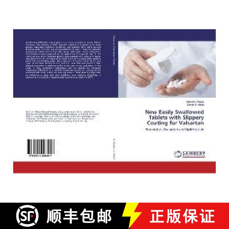 预订 New Easily Swallowed Tablets with Slippery Coating for Valsartan [9786202008457]