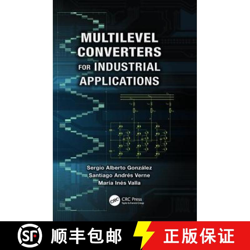 【3-4周达】Multilevel Converters for Industrial Applications [9781138076495]