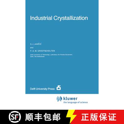 【3-4周达】精装 Industrial Crystallization [9789027717719]