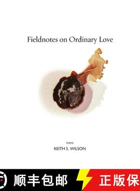 【3-4周达】Fieldnotes on Ordinary Love [9781556595615]