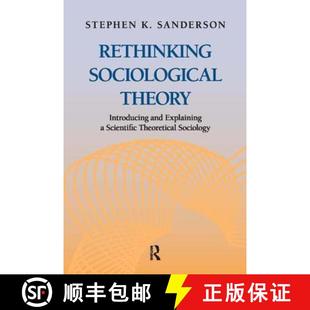 Rethinking 9781612052069 Socio... Explaining 4周达 Theory Sociological Theoretical Introducing Scientific and