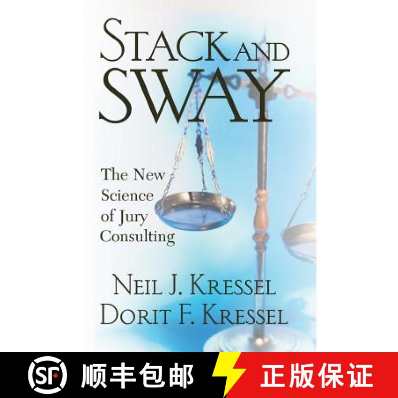 【3-4周达】Stack and Sway: The New Science of Jury Consulting [9780813342412]