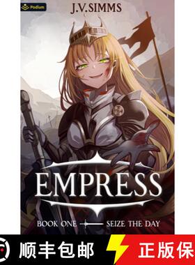 【3-4周达】Seize the Day: A World Conquest Isekai [9781039457928]