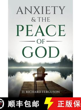 【3-4周达】Anxiety & the Peace of God: Six Biblical Cures for Worry, Stress, and Inner Turmoil [9798230118411]