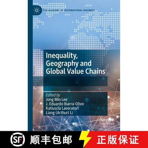 【3-4周达】Inequality, Geography and Global Value Chains [9783031240928]