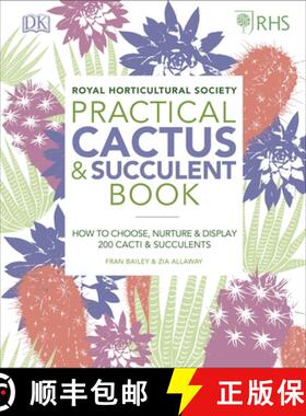 【3-4周达】RHS Practical Cactus and Succulent Book : How to Choose, Nurture, and Display more than 20... [9780241341148]
