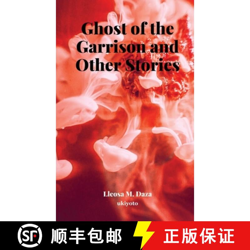 【3-4周达】Ghost of the Garrison and Other Stories [9789364949354]