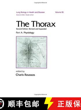 【3-4周达】Thorax -- Part A: Physiology (In Three Parts), Second Edition - The Thorax -- Part A Physi... [9780824795047]