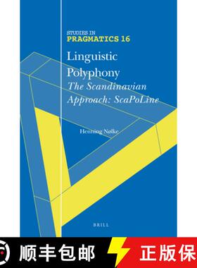 预订 Linguistic Polyphony: The Scandinavian Approach: Scapoline [9789004341524]