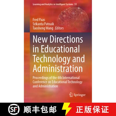 【3-4周达】New Directions in Educational Technology and Administration: Proceedings of the 4th Intern... [9783031952517]