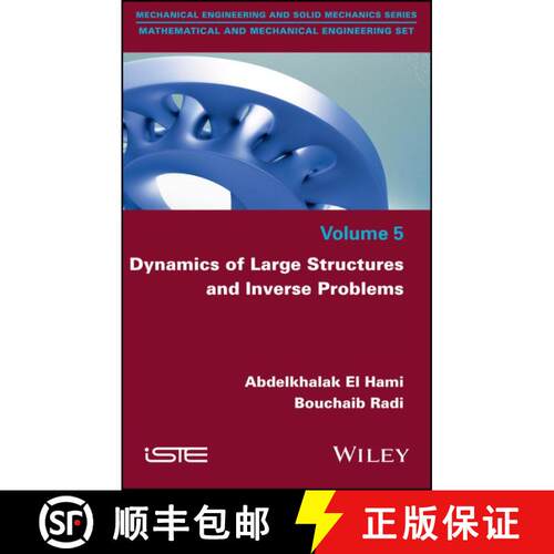 【3-4周达】精装 Dynamics Of Large Structures And Inverse Problems [Wiley机械工程] [9781848219526]