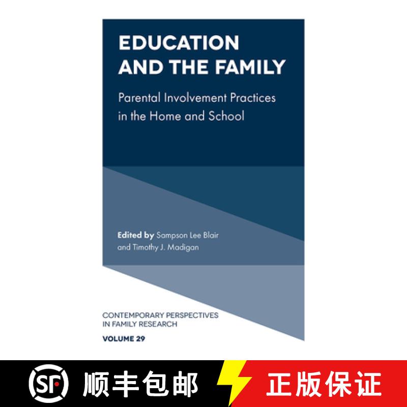 【3-4周达】Education and the Family: Parental Involvement Practices in the Home and School [9781836628910]