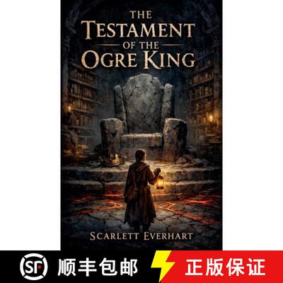 【3-4周达】The Testament of the Ogre King [9798231322398]