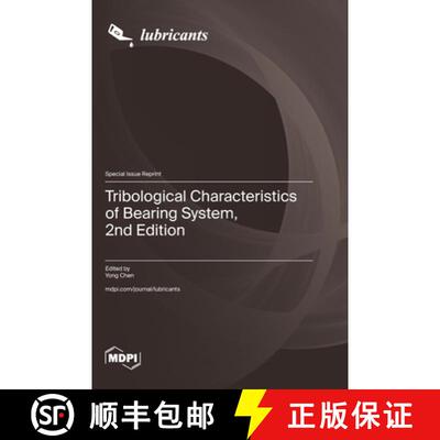 【3-4周达】Tribological Characteristics of Bearing System, 2nd Edition [9783725830855]