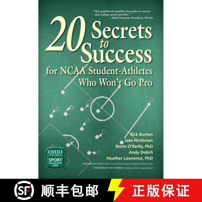 【3-4周达】20 Secrets to Success for NCAA Student-Athletes Who Won't Go Pro [9780821422953]