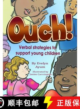 【3-4周达】Ouch!: Verbal Strategies to Support Young Children [9780966590159]