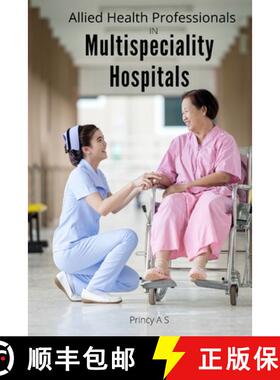 【3-4周达】Allied Health Professionals in Multi specialty Hospitals [9785536051641]