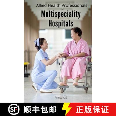 【3-4周达】Allied Health Professionals in Multi specialty Hospitals [9785536051641]