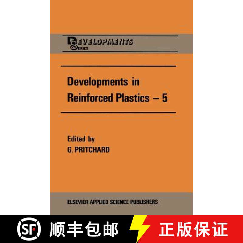 【3-4周达】Developments in Reinforced Plastics--5: Processing and Fabrication [9789401083560]