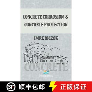 【3-4周达】Concrete Corrosion and Concrete Protection [9780820601113]