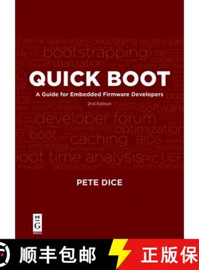 【3-4周达】Quick Boot: A Guide for Embedded Firmware Developers, 2nd edition [9781501515385]