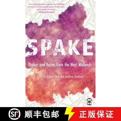 【3-4周达】Spake : Dialect and Voices from the West Midlands [9781911027829]