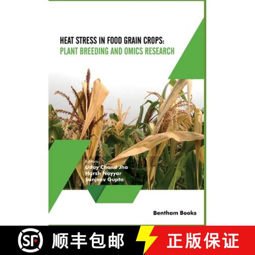 【3-4周达】Heat Stress In Food Grain Crops - Plant breeding and omics research [9789811473968]