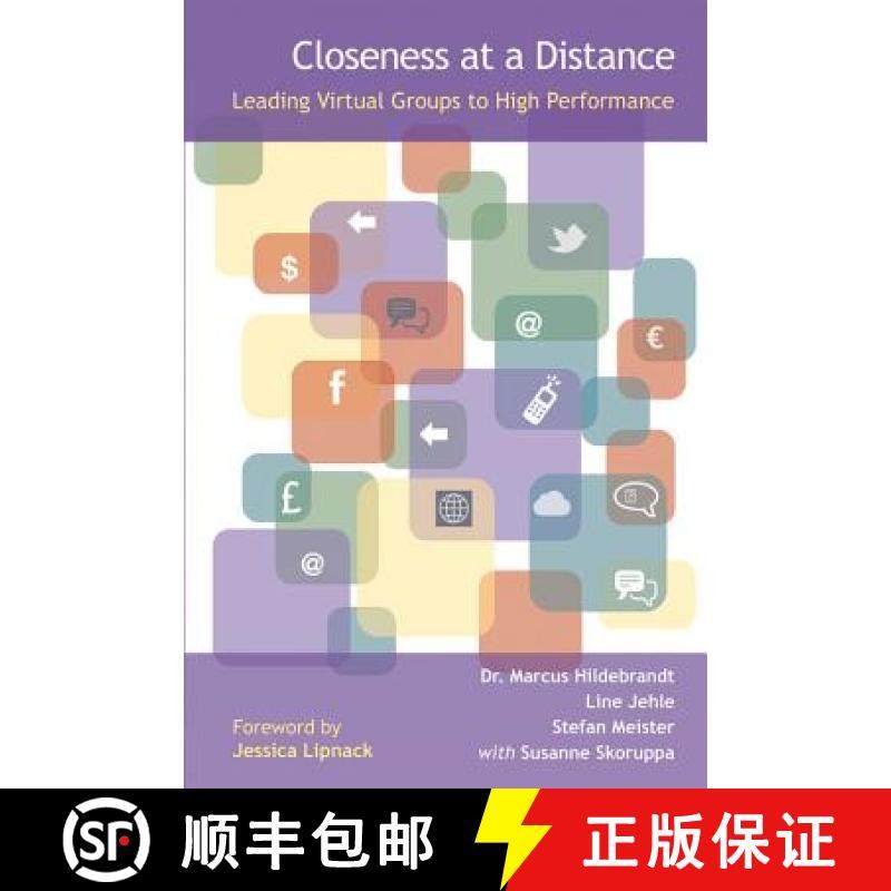【3-4周达】Closeness at a Distance - Leading Virtual Groups to High Performance: A Virtual Performanc... [9781909818002]