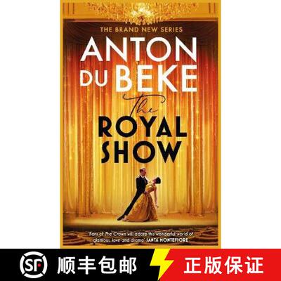【3-4周达】The Royal Show: A Brand New Series from the Nation's Favourite Entertainer, Anton Du Beke [9781398710160]