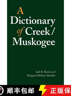 【3-4周达】A Dictionary of Creek/Muskogee [9780803283022]