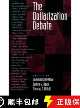 【3-4周达】The Dollarization Debate [9780195155365]