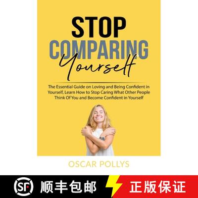 【3-4周达】Stop Comparing Yourself: The Essential Guide on Loving and Being Confident in Yourself, Le... [9786069836194]