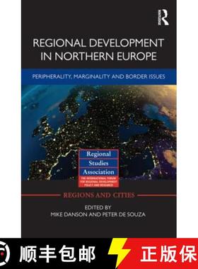 【3-4周达】Regional Development in Northern Europe: Peripherality, Marginality and Border Issues [9780415601535]