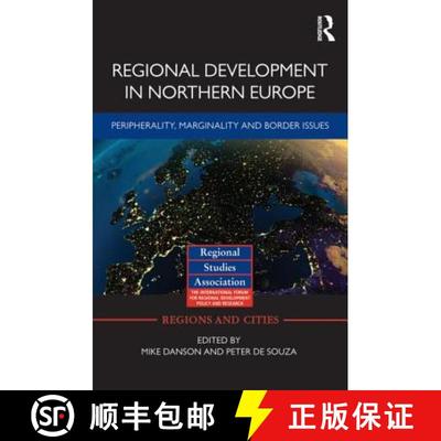 【3-4周达】Regional Development in Northern Europe: Peripherality, Marginality and Border Issues [9780415601535]