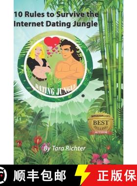 【3-4周达】10 Rules to Survive the Internet Dating Jungle [9780692622254]