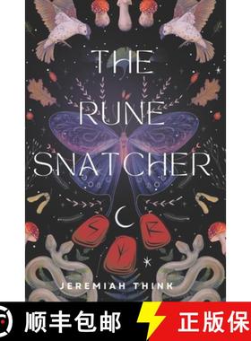 预订 The Rune Snatcher and the Primal Heart [9781939425010]