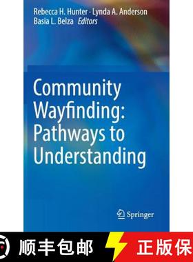 【3-4周达】Community Wayfinding: Pathways to Understanding [9783319310701]