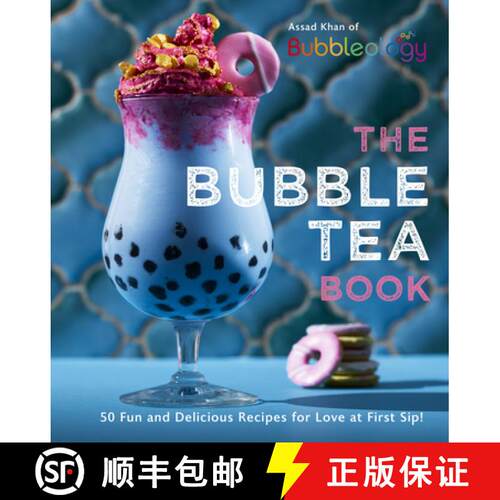 【3-4周达】精装 The Bubble Tea Book : 50 Fun and Delicious Recipes for Love at First Sip! [9781529107197]