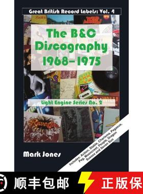 【3-4周达】The B&C Discography: 1968 to 1975 [9780956353177]