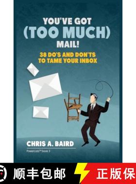 【3-4周达】Email: You've Got (Too Much) Mail! 38 Do's and Don'ts to Tame Your Inbox [9788293791355]