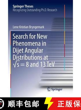【3-4周达】Search for New Phenomena in Dijet Angular Distributions at √s = 8 and 13 TeV [9783319884172]
