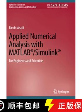 【3-4周达】Applied Numerical Analysis with Matlab(r)/Simulink(r): For Engineers and Scientists [9783031193682]