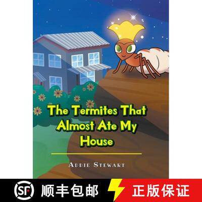 【3-4周达】The Termites That Almost Ate My House [9781098092726]