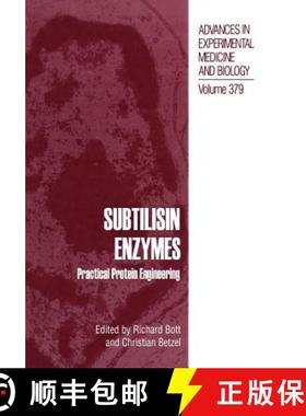 【3-4周达】Subtilisin Enzymes: Practical Protein Engineering [9781461379959]