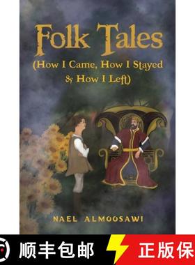 预订 Folk Tales (How I Came, How I Stayed & How I Left) [9789948788973]