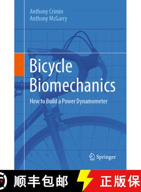 【3-4周达】Bicycle Biomechanics: How to Build a Power Dynamometer [9783031857119]