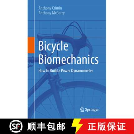 【3-4周达】Bicycle Biomechanics: How to Build a Power Dynamometer [9783031857119]